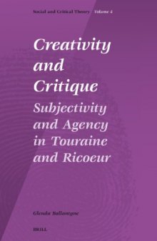 Creativity and Critique (Social and Critical Theory)