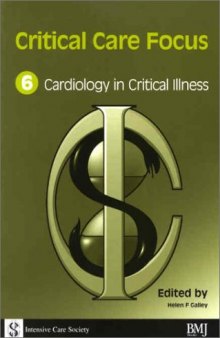 Critical Care Focus 6: Cardiology