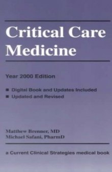 Critical Care Medicine, Year 2000 Edition (Current Clinical Strategies Series)