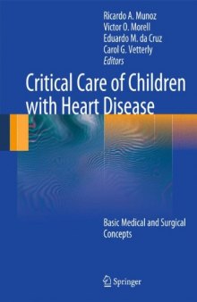 Critical Care of Children with Heart Disease: Basic Medical and Surgical Concepts