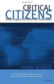Critical Citizens: Global Support for Democratic Government