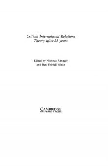 Critical International Relations Theory After 25 Years