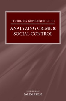 Analyzing Crime & Social Control (Sociology Reference Guide)