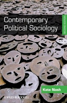 Contemporary Political Sociology: Globalization, Politics and Power, Second Edition