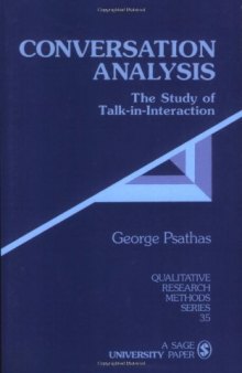 Conversation Analysis: The Study of Talk-in-Interaction