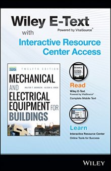 Mechanical and Electrical Equipment for Buildings, 12th Edition Wiley E-Text Card and Interactive Resource Center Access Card