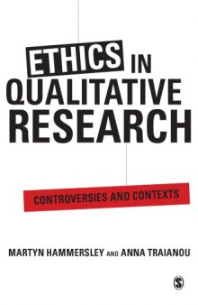 Ethics in Qualitative Research: Controversies and Contexts