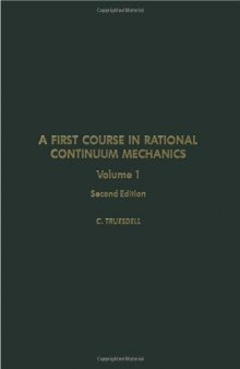A First Course in Rational Continuum Mechanics: General Concepts