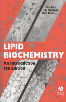Lipid Biochemistry, 5th Edition