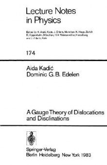 A gauge theory of dislocations and disclinations