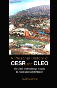 A Personal History of CESR and CLEO at Cornell