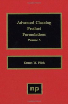 Advanced Cleaning Product Formulations, Vol. 5
