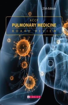 ACCP Pulmonary Medicine Board Review: 25th Edition