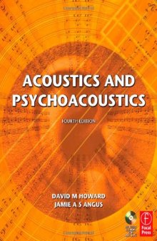 Acoustics and Psychoacoustics, Fourth Edition