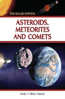 Asteriods, Meteorites and Comets