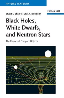 Black holes, white dwarfs, and neutron stars: the physics of compact objects