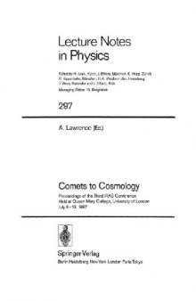 Comets to Cosmology: Proceedings of the Third IRAS Conference Held at Queen Mary College, University of London July 6–10, 1987