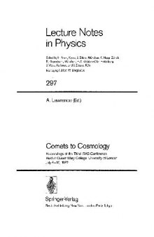 Comets to Cosmology: Proceedings of the Third IRAS Conference Held at Queen Mary College, University of London July 6–10, 1987