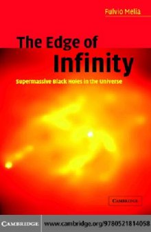 Edge of Infinity: Supermassive Black Holes in the Universe
