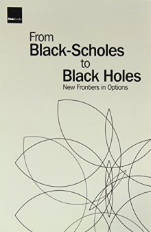 From Black-Scholes to black holes: New frontiers in options