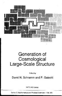 generation of cosmological large-scale structures