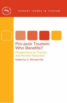 Pro-poor Tourism:  Who Benefits?: Perspectives on Tourism and Poverty Reduction (Current Themes in Tourism)