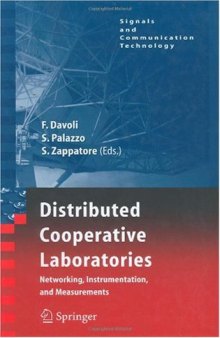 Distributed Cooperative Laboratories: Networking, Instrumentation, and Measurements 