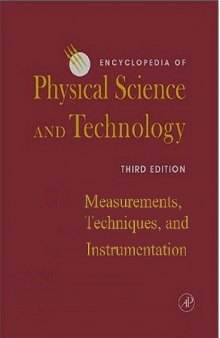 Encyclopedia of Physical Science and Technology, 3e, Measurements Techniques and Instrumentation