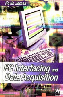 PC Interfacing and Data Acquisition: Techniques for Measurement, Instrumentation and Control.