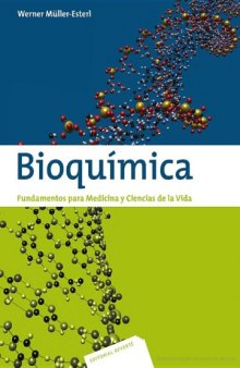 Bioquímica : fundamentos para medicina y ciencias de la vida