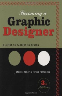 Becoming a Graphic Designer: A Guide to Careers in Design