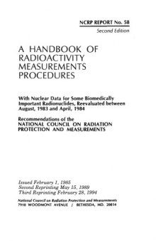 A Handbook of radioactivity measurements procedures : with nuclear data for some biomedically important radionuclides, reevaluated between August 1983 and April 1984