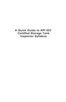 A quick guide to API 653 certified storage tank inspector syllabus: Example questions and worked answers