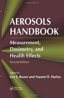 Aerosols Handbook: Measurement, Dosimetry, and Health Effects