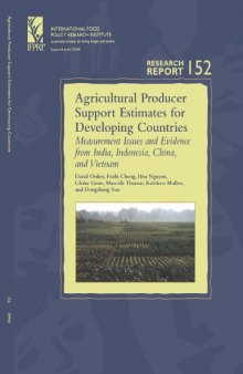 Agricultural Producer Support Estimates for Developing Countries: Measurement Issues and Evidence from India, Indonesia, China, and Vietnam