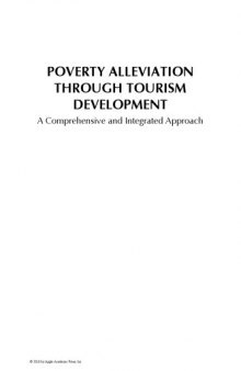 Poverty alleviation through tourism development : a comprehensive and integrated approach