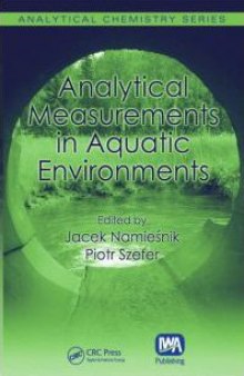 Analytical Measurements in Aquatic Environments (Analytical Chemistry)