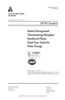 Bolted aboveground thermosetting fiberglass-reinforced plastic panel-type tanks for water storage : AWWA standard