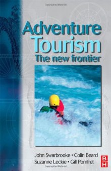 Adventure Tourism: The New Frontier