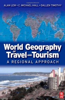 World Geography of Travel and Tourism: A Regional Approach