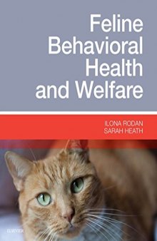 Feline Behavioral Health and Welfare. Prevention and Treatment