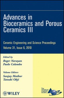 Advances in Bioceramics and Porous Ceramics III: Ceramic Engineering and Science Proceedings, Volume 31