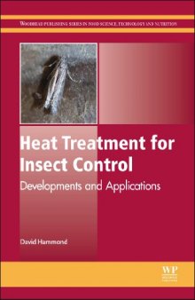 Heat treatment for insect control : developments and applications