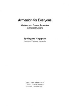 Armenian for Everyone: Western And Eastern Armenian in Parallel Lessons