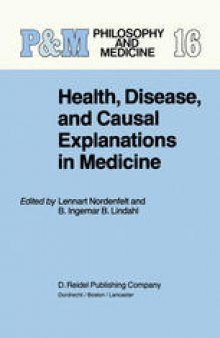 Health, Disease, and Causal Explanations in Medicine