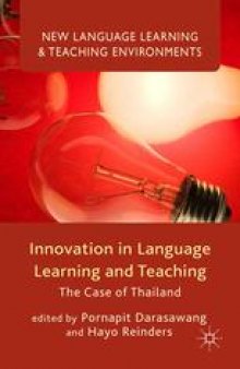 Innovation in Language Learning and Teaching: The Case of Thailand