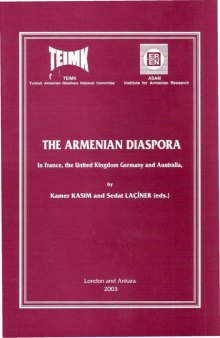 The Armenian Diaspora In France, the United Kingdom, Germany and Australia