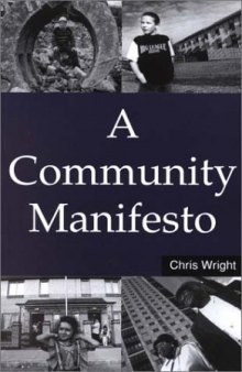 A Community Manifesto (Earthscan Paperback)