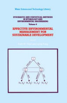 Stochastic and Statistical Methods in Hydrology and Environmental Engineering: Effective Environmental Management for Sustainable Development