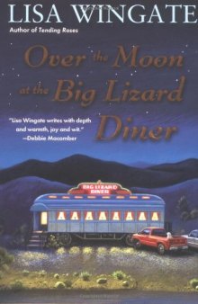 Over the Moon at the Big Lizard Diner (Texas Hill Country Series #3)